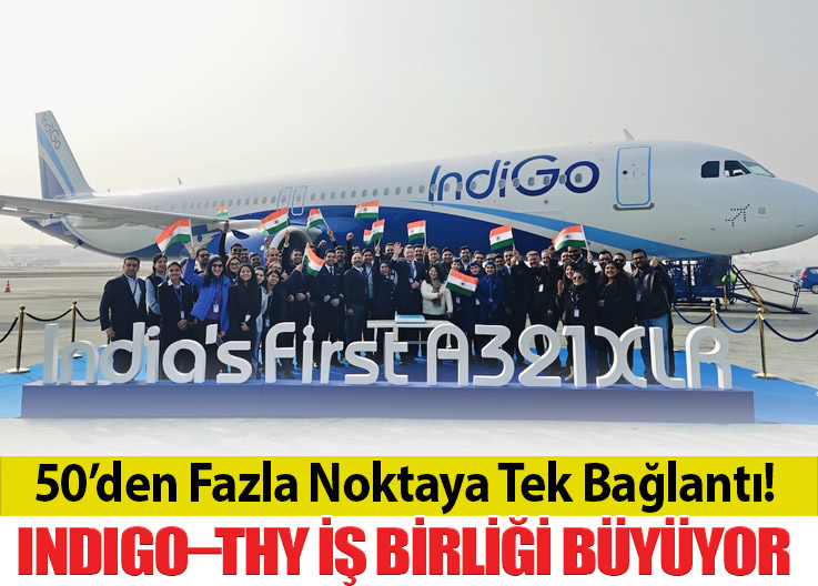 Türk Hava Yolları İş Birliğiyle 50+ Noktaya Bağlantı