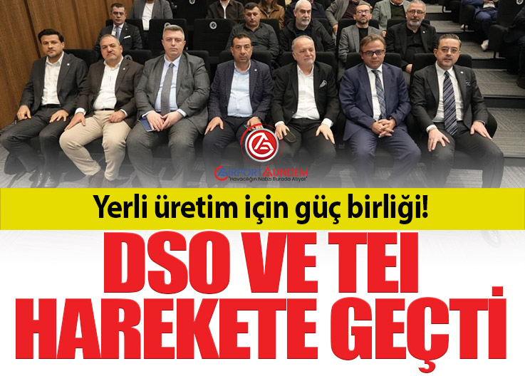 Türkiye savunma sanayinde yeni dönem: Ortak platform kuruldu