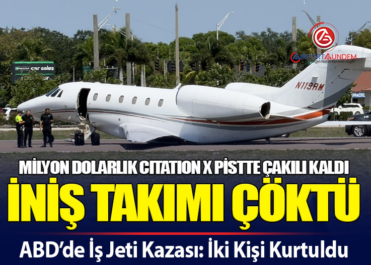 ABD’de Cessna Citation X Faciası Ucuz Atlatıldı: İş Jeti Gövde Üstü İniş Yaptı
