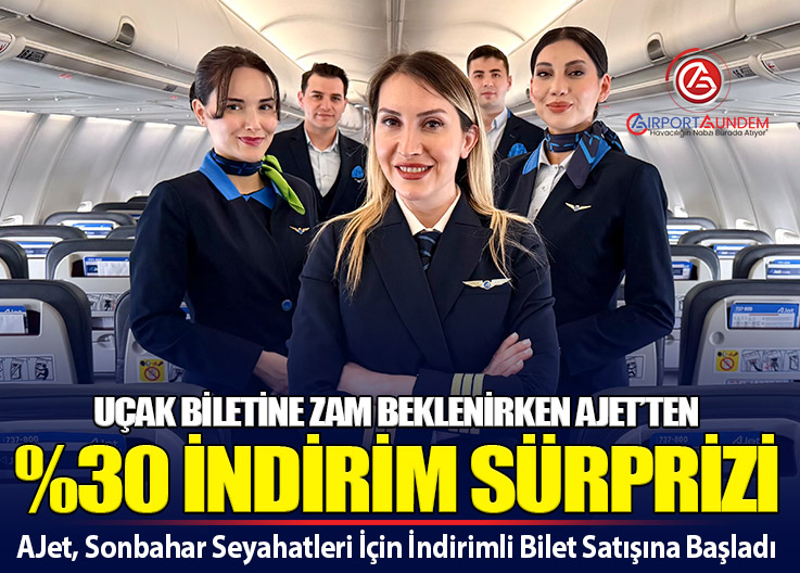 AJet WhatsApp Koduyla İndirim Dönemi Başladı: İç Hatlarda Yüzde 30 Fırsat