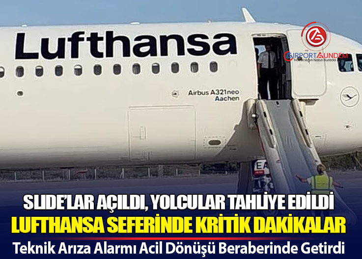 Atina’dan Kalkan Lufthansa Uçağı Acil İniş Yaptı: Tahliyede Kaos Yaşandı