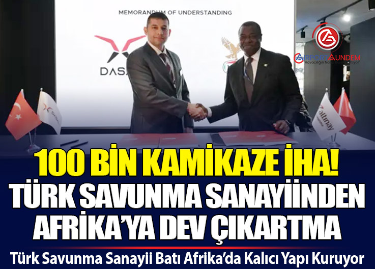 DASAL’dan Nijerya’ya Dev Savunma Anlaşması: 100 Bin Kamikaze İHA İhracı