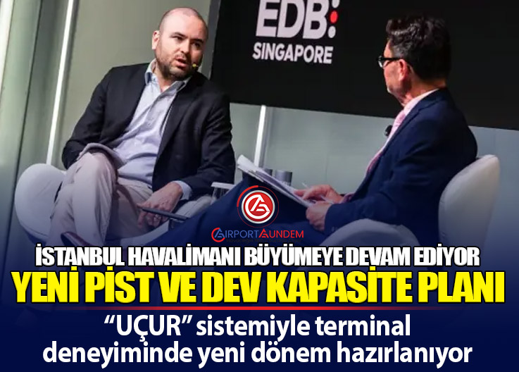 İGA İstanbul Havalimanı’ndan Dijital Hamle: UÇUR Sistemi Geliyor