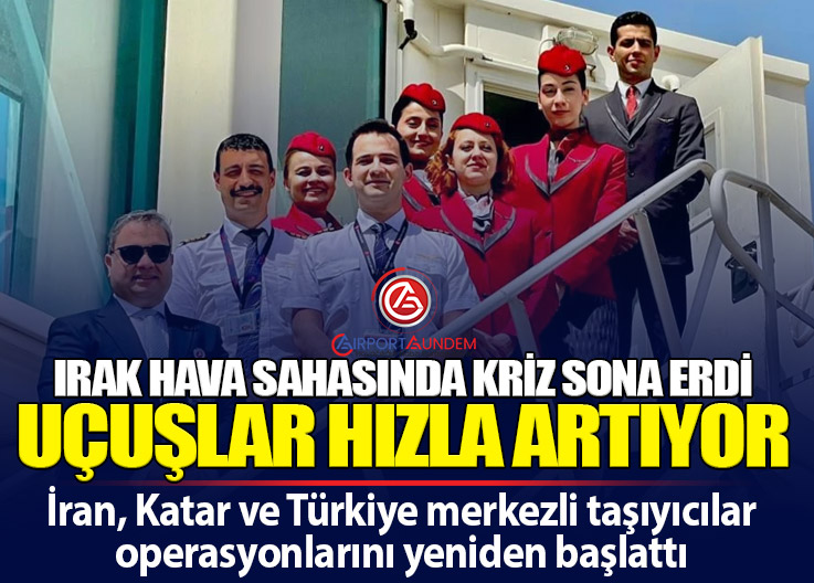 Katar, İran ve Türkiye Havayolları Bağdat Seferlerini Yeniden Başlattı
