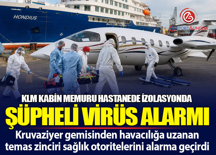 MV Hondius Kruvaziyerinde Hantavirüs Şüphesi: KLM Kabin Memuru Hastaneye Kaldırıldı