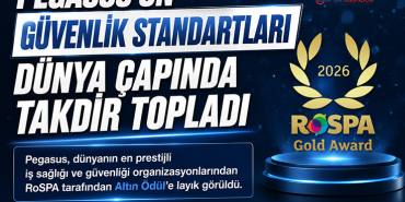 Pegasus Hava Yolları’na Uluslararası İş Güvenliği Alanında Altın Ödül