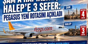Pegasus Suriye Pazarına Güçlü Geri Dönüş Yaptı