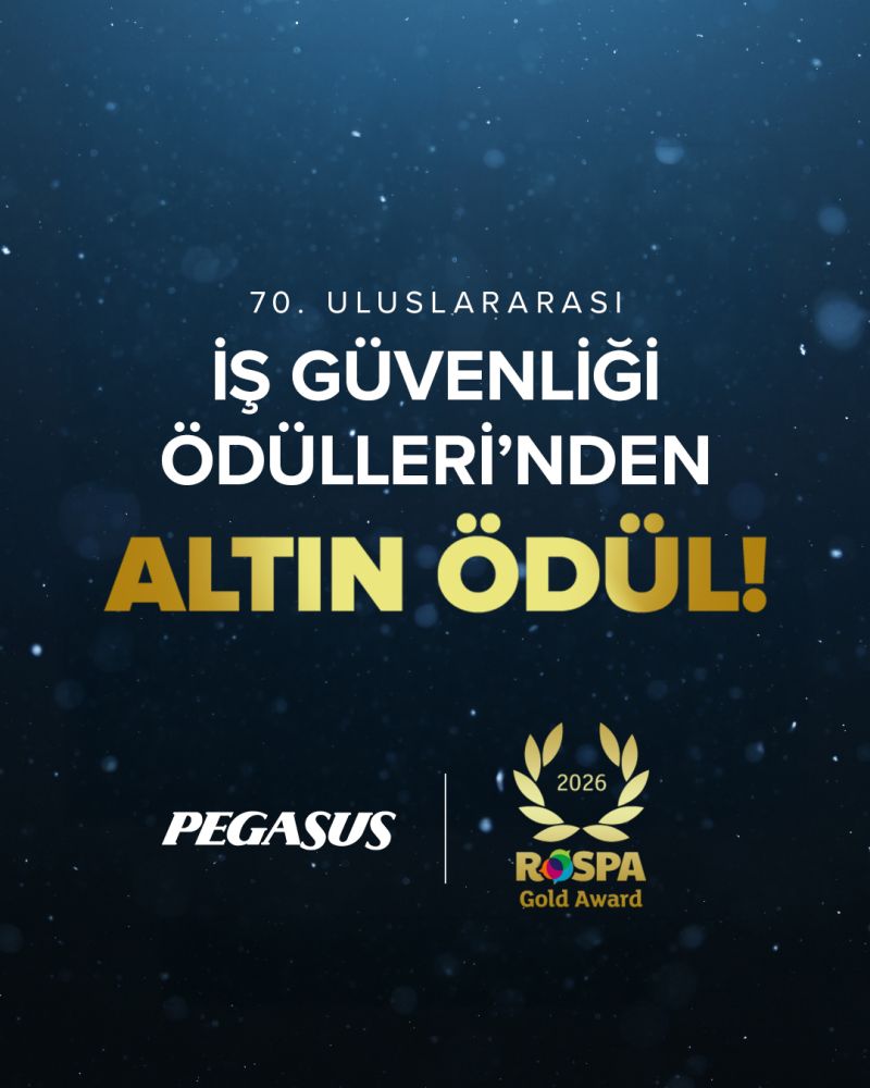 Pegasus Hava Yolları’na Uluslararası İş Güvenliği Alanında Altın Ödül