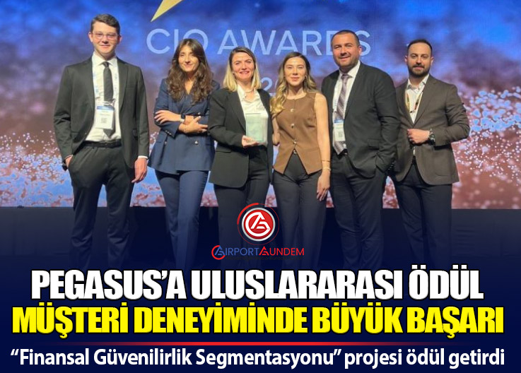Pegasus’tan Dijital Başarı: Veri Odaklı Müşteri Deneyimi Ödül Getirdi
