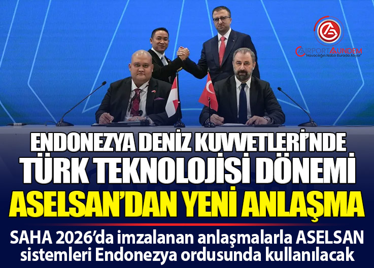 ASELSAN Endonezya ile İki Kritik Savunma Anlaşması İmzaladı