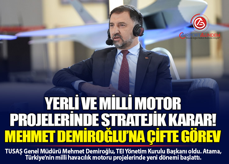 TEI’nin Yeni Yönetim Kurulu Başkanı Mehmet Demiroğlu Oldu