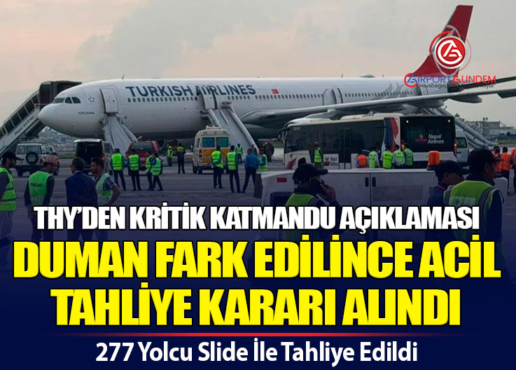 Türk Hava Yolları’ndan Resmî Açıklama: Katmandu’daki Tahliyede Yaralanan Olmadı