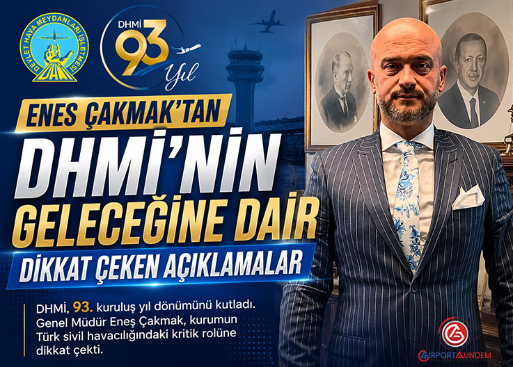 Türk Havacılığının Dev Kurumu DHMİ 93 Yaşında