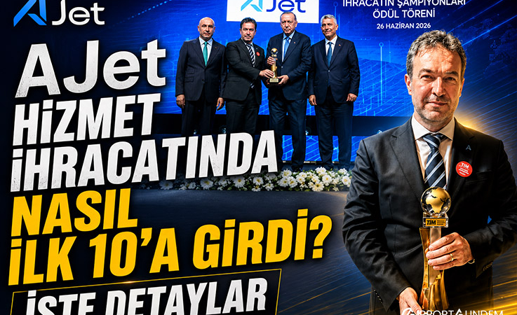 AJet Hizmet İhracatında İlk 10’da
