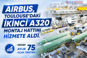 Airbus İkinci A320 Montaj Hattını Hizmete Aldı