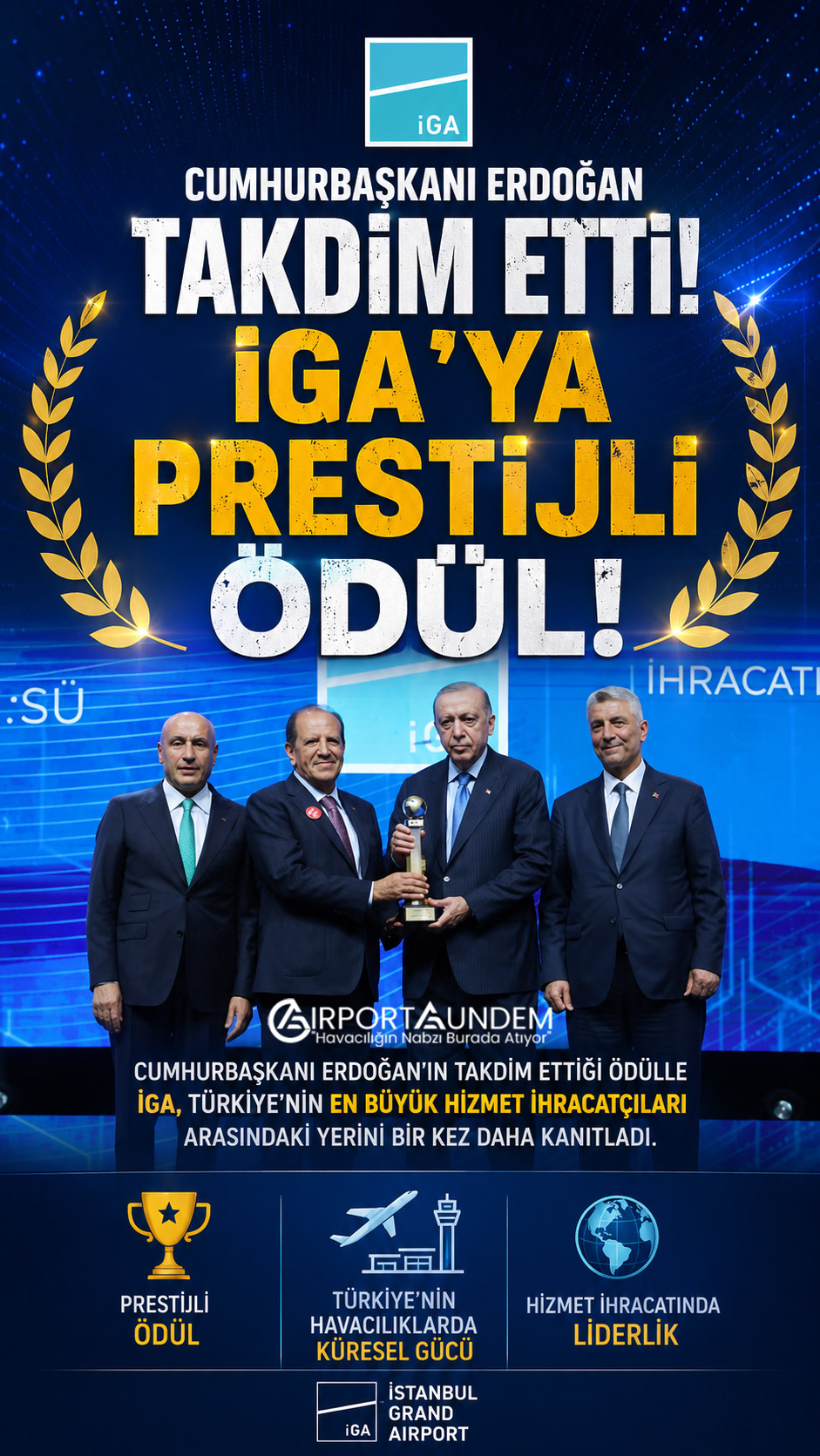 İGA İstanbul Havalimanı, TİM tarafından düzenlenen Hizmet İhracatının Şampiyonları Ödül Töreni'nde 2025 yılının en büyük 10 hizmet ihracatçısı arasında yer aldı.