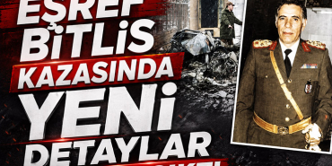 Eşref Bitlis Dosyasında Şok Gelişme: Soruşturma Yeniden Açıldı