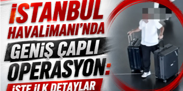 İstanbul Havalimanı’nda 21 Gözaltı