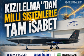 KIZILELMA'dan Milli Sistemlerle Tam İsabet