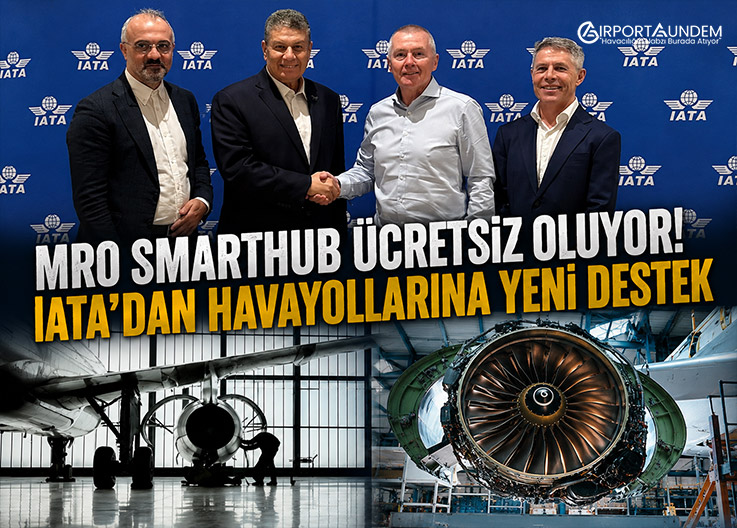 MRO SmartHub Ücretsiz Oluyor! IATA'dan Havayollarına Yeni Destek