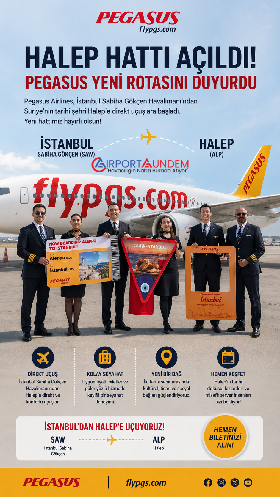 Pegasus Halep Uçuşlarını Başlattı 3 Pegasus Hava Yolları Haberleri Pegasus Pegasus Airlines, İstanbul Sabiha Gökçen Havalimanı’ndan Suriye’nin Halep kentine direkt uçuşlara başladığını duyurdu.
