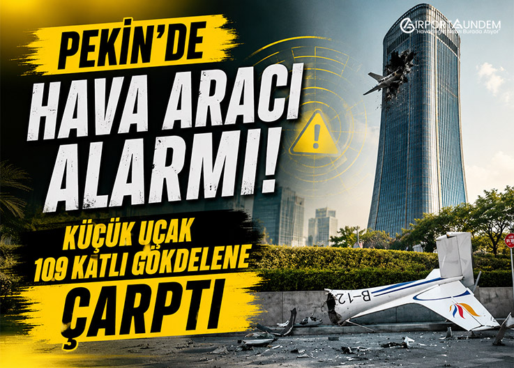 Pekin'de Hava Aracı CITIC Tower'a Çarptı