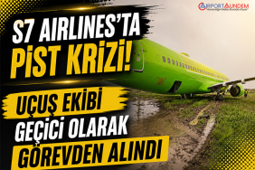 S7 Airlines'ta Pist Krizi! Uçuş Ekibi Geçici Olarak Görevden Alındı 5 Kaza ve Olaylar Havacılık Haberleri Kaza ve Olaylar S7 Airlines'ta Pist Krizi! Uçuş Ekibi Geçici Olarak Görevden Alındı