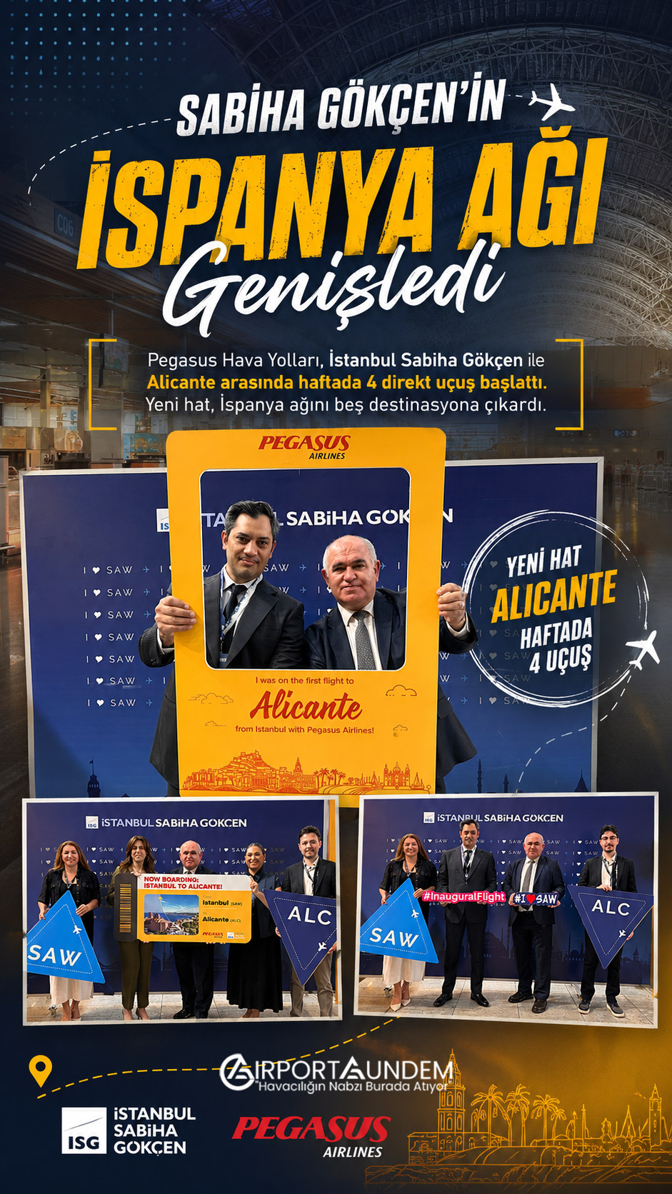 Sabiha Gökçen'in İspanya Ağı Genişledi 1 Havacılık Haberleri Sabiha Gökçen Pegasus Hava Yolları, İstanbul Sabiha Gökçen ile Alicante arasında haftada 4 direkt uçuş başlattı. Yeni hat, İspanya ağını beş destinasyona çıkardı.
