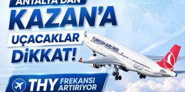 THY’den Rusya Pazarına Güçlü Dönüş