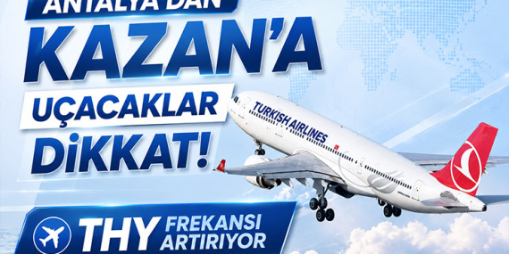 THY’den Rusya Pazarına Güçlü Dönüş