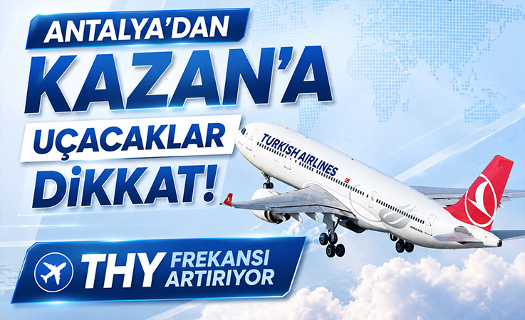 THY’den Rusya Pazarına Güçlü Dönüş