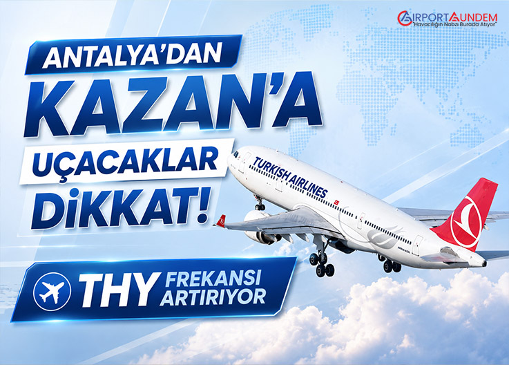 THY’den Rusya Pazarına Güçlü Dönüş