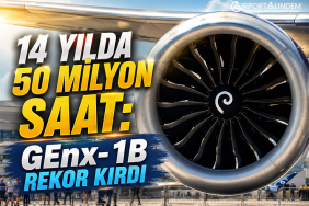 14 Yılda 50 Milyon Saat: GEnx-1B Rekor Kırdı 10 Havacılık Haberleri Havacılık Haberleri 14 Yılda 50 Milyon Saat: GEnx-1B Rekor Kırdı