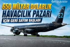 650 Milyar Dolarlık Havacılık Pazarı İçin Geri Sayım Başladı