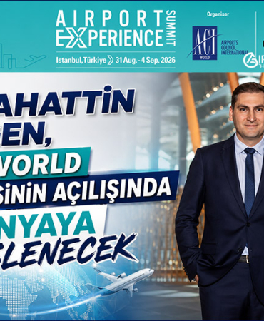 ACI World Airport Experience Summit 2026 İstanbul'da Düzenlenecek