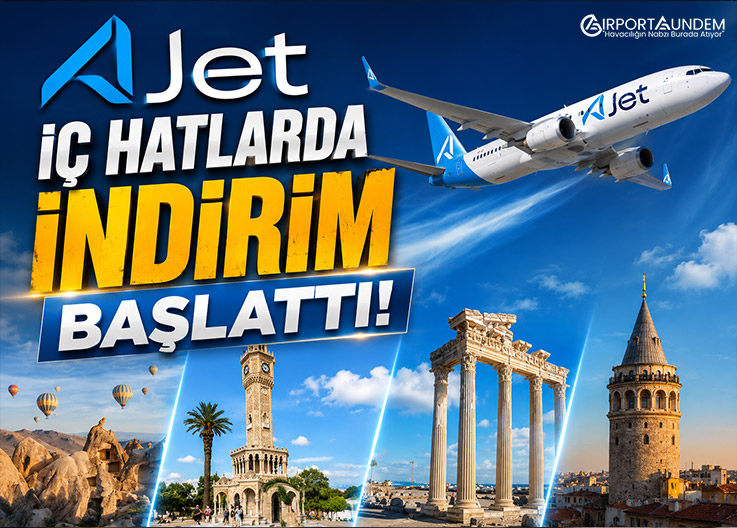 AJet İç Hatlarda İndirim Başlattı