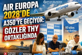 Air Europa 2028’de A350’ye Geçiyor: Gözler THY Ortaklığında 5 Havacılık Haberleri Havacılık Haberleri Air Europa 2028’de A350’ye Geçiyor: Gözler THY Ortaklığında