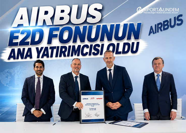 Airbus E2D Fonunun Ana Yatırımcısı Oldu