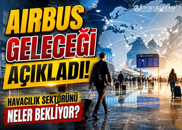 Airbus Geleceği Açıkladı! Havacılık Sektörünü Neler Bekliyor?
