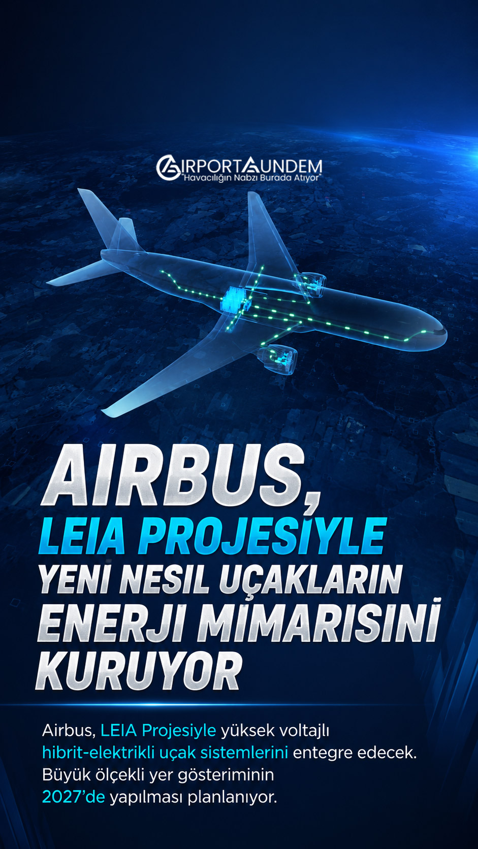 Airbus LEIA Projesi kapsamında geliştirilen hibrit-elektrikli uçak enerji mimarisi ve yüksek voltajlı sistemler