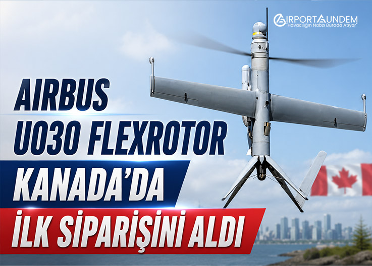 Airbus U030 Flexrotor Kanada’da ilk siparişini aldı