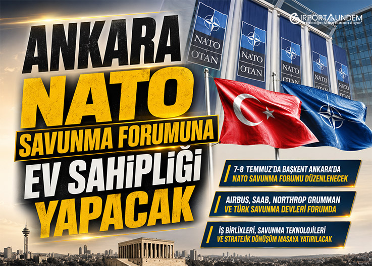 Ankara NATO Savunma Forumuna Ev Sahipliği Yapacak