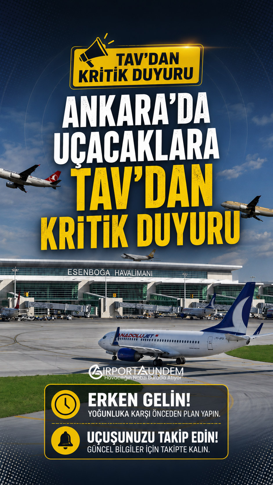 Ankara'da Uçacaklara TAV'dan Kritik Duyuru 1 Havacılık Haberleri TAV Ankara Esenboğa Havalimanı, NATO Zirvesi nedeniyle 6-12 Temmuz'da uygulanacak güvenlik tedbirleri kapsamında yolculara erken gelmeleri ve uçuşlarını takip etmeleri çağrısı yaptı.