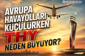 Avrupa Havayolları Küçülürken THY Neden Büyüyor? 15 Havacılık Haberleri THY Avrupa Havayolları Küçülürken THY Neden Büyüyor?