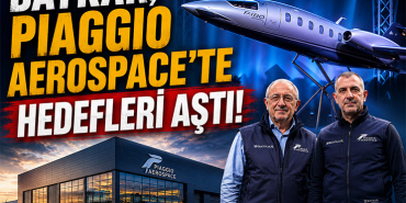 Baykar, Piaggio Aerospace'te Hedefleri Aştı