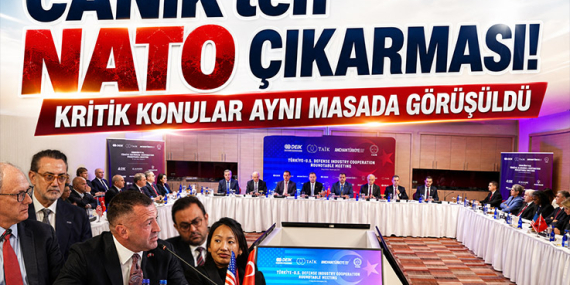 CANiK'ten NATO Çıkarması! Kritik Konular Aynı Masada Görüşüldü