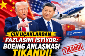Çin Uçaklardan Fazlasını İstiyor: Boeing Anlaşması Tıkandı
