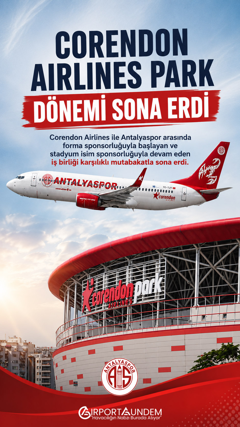 İsim sponsorluğu sona eren Corendon Airlines Park Antalyaspor Stadyumu