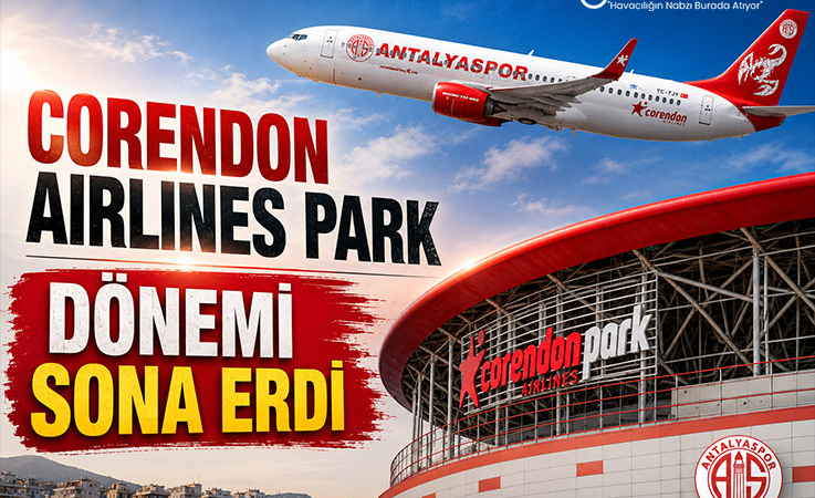 Corendon Airlines Park Dönemi Sona Erdi
