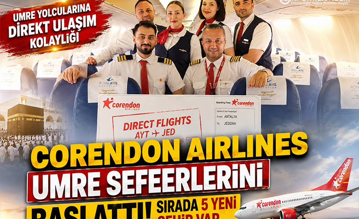 Corendon Airlines Umre Seferlerini Başlattı! Sırada 5 Yeni Şehir Var